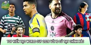 Top kiến tạo World Cup 2026 với 10 cú tạt chính xác 85%